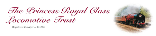 The Princess Royal Class Locomotive Trust